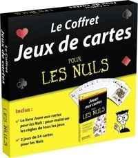 Stéphanie Viards et Guillaume Bellec - Jouer aux cartes pour les nuls - Avec 2 jeux de 52 cartes.