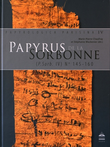 Stéphanie Wackenier et Marie-Pierre Chaufray - Papyrus de la Sorbonne.