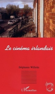 Stéphanie Willette - Le cinema irlandais.