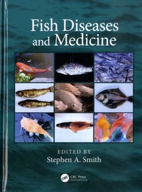 Stephen A. Smith - Fish Diseases and Medicine.