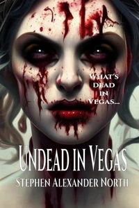 Undead In Vegas