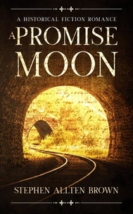  Stephen Allten Brown - A Promise Moon.