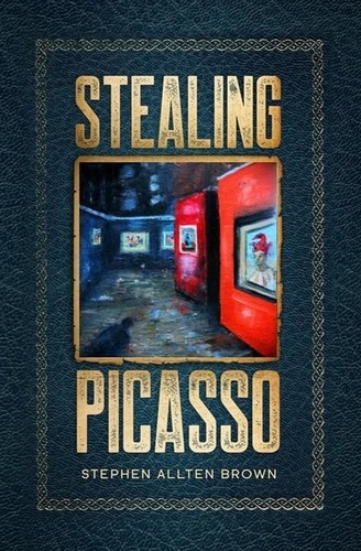  Stephen Allten Brown - Stealing Picasso - Stealing Masterpiece Art Series, #2.