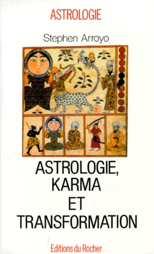 Astrologie, Karma Et Transformation