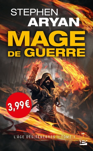 L'Age des ténèbres Tome 1 Mage de guerre