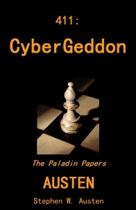  Stephen Austen - 411: Cybergeddon - The Paladin Papers, #4.