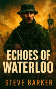 Echoes Of Waterloo