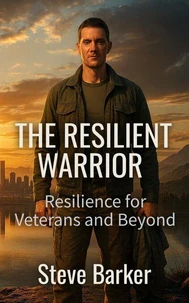 The Resilient Warrior