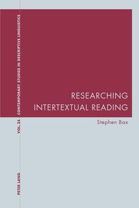 Stephen Bax - Researching Intertextual Reading.