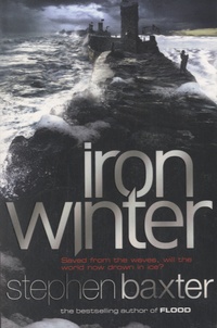 Stephen Baxter - Iron Winter - Book 3, Northland.