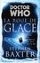 La Roue de Glace. Doctor Who, T11