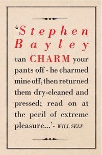 Stephen Bayley - Charm: An Essay.