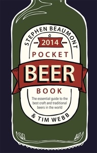 Stephen Beaumont et Tim Webb - Pocket Beer Book 2014.