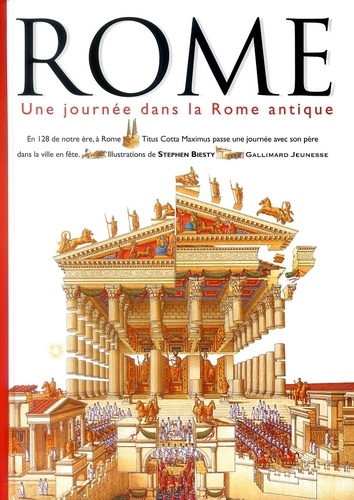 Stephen Biesty - Rome - Une journée dans la Rome antique.