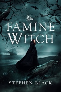  Stephen Black - The Famine Witch.
