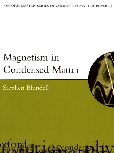 Stephen Blundell - Magnetism in Condensed Matter.