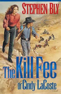 The Kill Fee of Cindy LaCoste