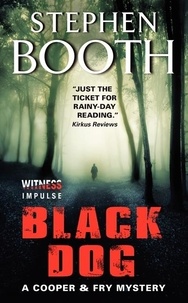 Stephen Booth - Black Dog - A Cooper &amp; Fry Mystery.