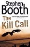 Stephen Booth - The Kill Call.
