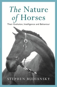 Stephen Budiansky - The Nature of Horses.