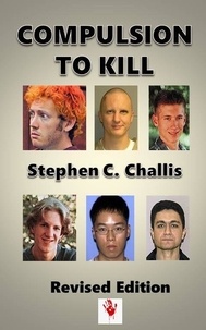  Stephen C. Challis - Compulsion to Kill.
