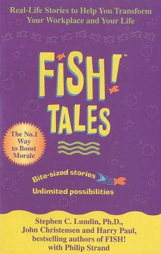 Stephen-C Lundin - Fish ! tales.