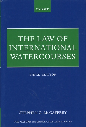 The Law of International Watercourses 3rd edition