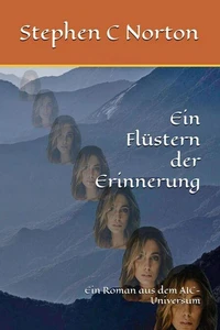 Ein Flüstern der Erinnerung