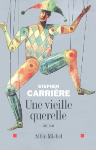 Une vieille querelle