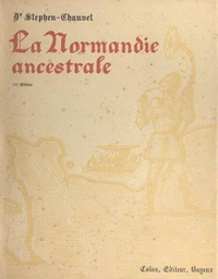 La Normandie ancestrale (2). Iconographie