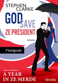 God save ze Président