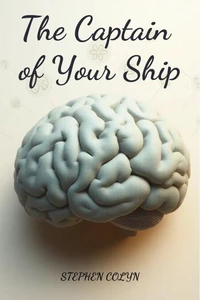 The Captain of Your Ship