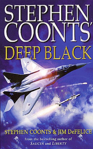 Stephen Coonts - Deep black.