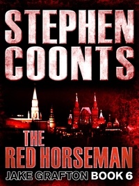 Stephen Coonts - The Red Horseman.