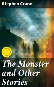The Monster and Other Stories