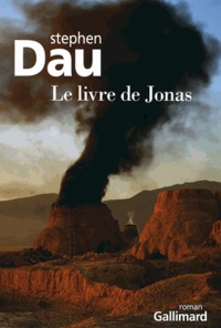 Stephen Dau - Le livre de Jonas.