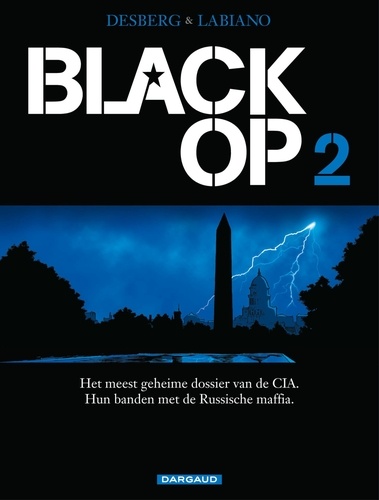 Stephen Desberg et Hugues Labiano - Black Op Deel 2.