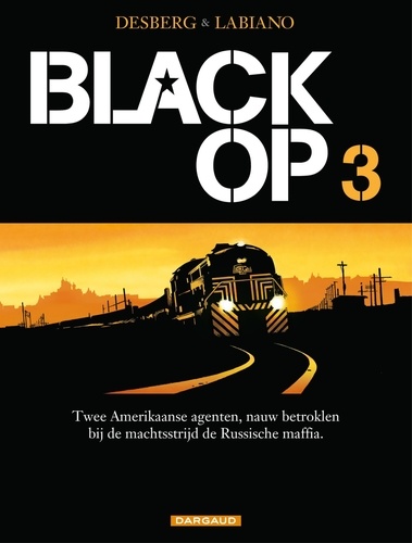 Stephen Desberg et Hugues Labiano - Black Op Deel 3.