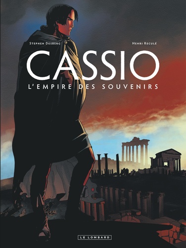 Cassio Tome 9 L'empire des souvenirs