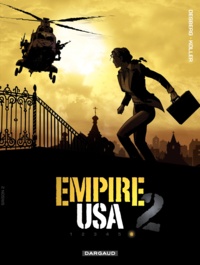 Stephen Desberg et  Koller - Empire USA saison 2 Tome 6 : .