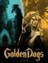 Stephen Desberg et  Griffo - Golden Dogs Tome 4 : Quatre.