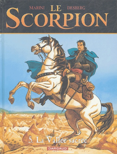 Le Scorpion Tome 5 La Vallée sacrée