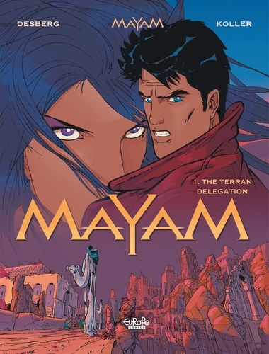 Mayam - Volume 1 - The Terran Delegation. The Terran Delegation
