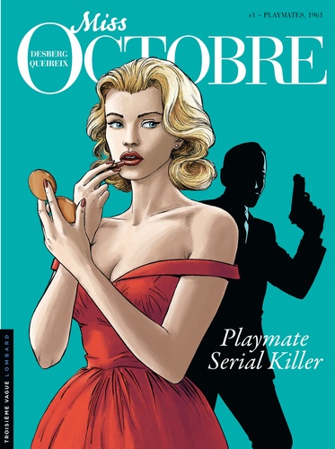 Miss Octobre Tome 1 Playmates, 1961 - Occasion