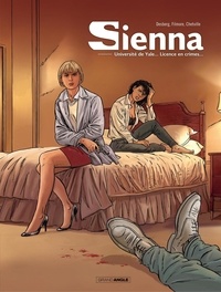 Stephen Desberg et  Filmore - Sienna - Intégrale  - Volume 1.