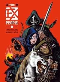 Stephen Desberg et Alexander Utkin - The Ex People Tome 1 : .