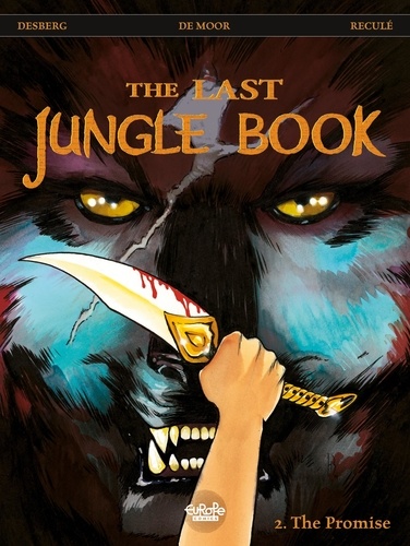 The Last Jungle Book - Volume 2 - The Promise