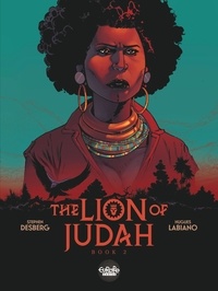 Stephen Desberg et Hugues Labiano - The Lion of Judah - Volume 2.