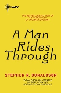 Stephen Donaldson - A Man Rides Through.