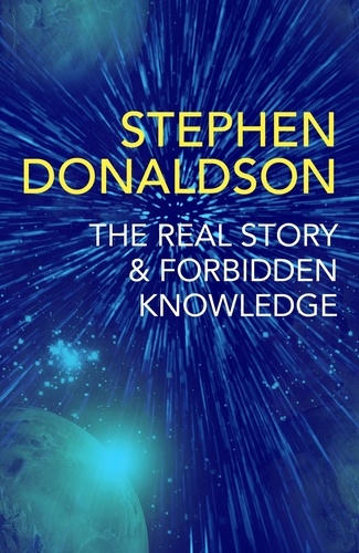 The Real Story &amp; Forbidden Knowledge. The Gap Cycle 1 &amp; 2